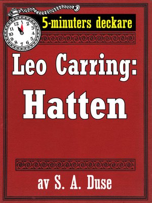 cover image of 5-minuters deckare. Leo Carring: Hatten. Detektivhistoria